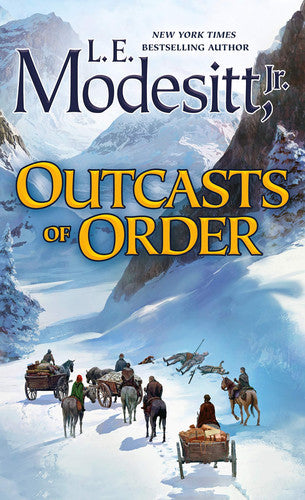 Outcasts of Order: 20 (Saga of Recluce)