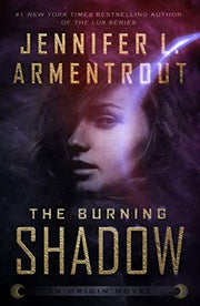 Burning Shadow: An Origin Novel: 2