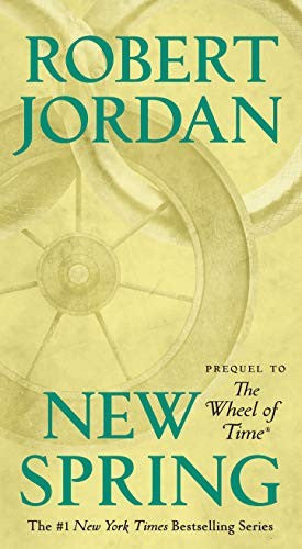 New Spring: Prequel to the Wheel of Time: 15