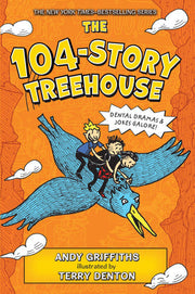 The 104-Story Treehouse: Dental Dramas & Jokes Galore!: 8 (Treehouse Books)