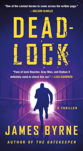 Deadlock: A Thriller: 2 (Dez Limerick Novel)