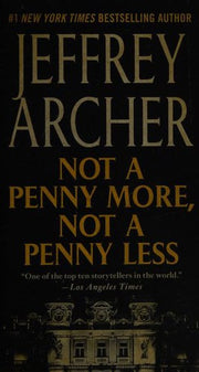 Not a Penny More, Not a Penny Less