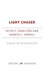 Light Chaser: Peter F. Hamilton