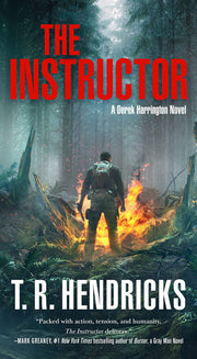 The Instructor: A Derek Harrington Novel: 1