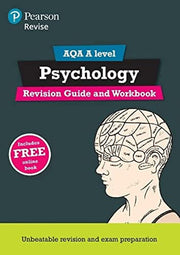 Pearson REVISE AQA A Level Psychology Revision Guide and Workbook incl. online revision - for 2026, 2027 exams