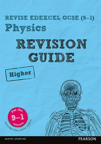 Pearson REVISE Edexcel GCSE Physics (Higher) Revision Guide incl. online revision and quizzes - for 2026, 2027 exams
