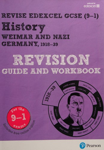 Pearson REVISE Edexcel GCSE History Weimar and Nazi Germany, 1918-39 Revision Guide and Workbook incl. online revision and quizzes - for 2026, 2027 exams