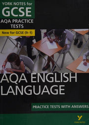 AQA english language practice tests with answers: The best way to practise and feel ready for 2025 and 2026 assessments and exams: - the best way to ... and 2023 assessments and exams (York Notes)