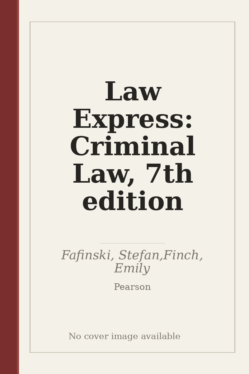 Law Express: Criminal Law, 7th edition - no cover image available
