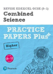 Pearson REVISE Edexcel GCSE Combined Science (Higher) Practice Papers Plus - for 2026, 2027 exams
