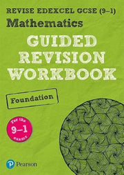 Pearson REVISE Edexcel GCSE Mathematics (Foundation) Guided Revision Workbook - for 2026, 2027 exams