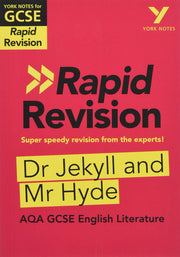York Notes RAPID AQA GCSE (Revision Guide) Jekyll and Hyde - for 2026, 2027 exams: Study Guide
