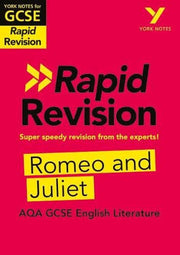 York Notes RAPID AQA GCSE (Revision Guide) Romeo and Juliet - for 2026, 2027 exams: Study Guide