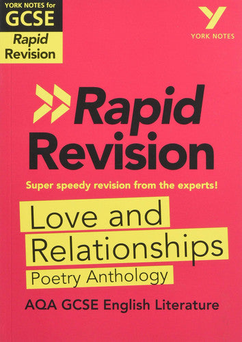 York Notes RAPID AQA GCSE (Revision Guide) Love and Relationships Poetry Anthology - for 2026, 2027 exams: Study Guide