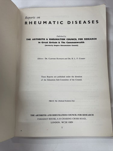 Reports on Rheumatic Diseases Clifford Hawkins, H L F Curry (eds) 1959-1971