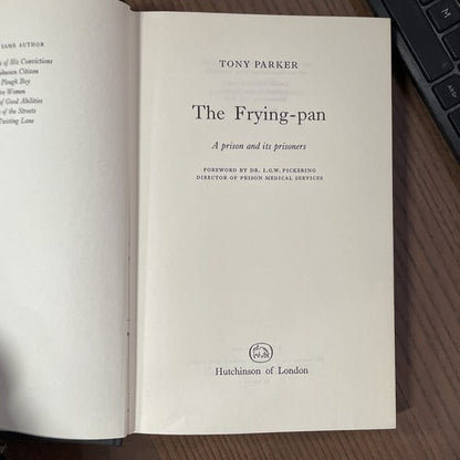 The Frying-Pan by Tony Parker - Hutchinson - 1970 - Hardback Book