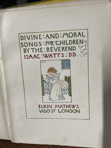 Divine and Moral Songs For Children, Rev.Watts & A. Gaskin (Pres.First Ed.1896)