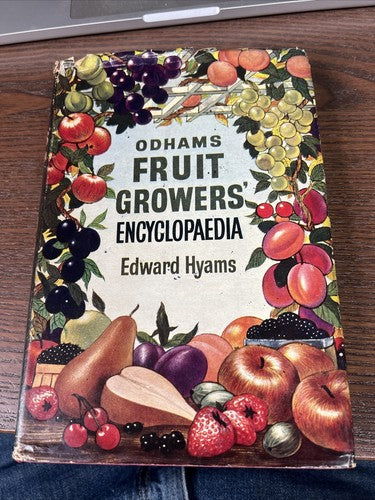 Odhams Fruit Growers' Encyclopaedia by Edward Hyams Hardback with Dustjacket