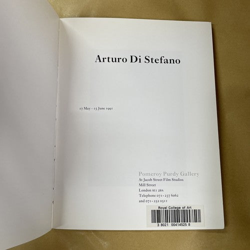 ARTURO DI STEFANO  EXHIBITION CATALOGUE POMEROY PURDY GALLERY 1991
