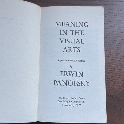 Meaning in the Visual Arts, E. Panofsky - Doubleday Aanchor 1955 Paperback