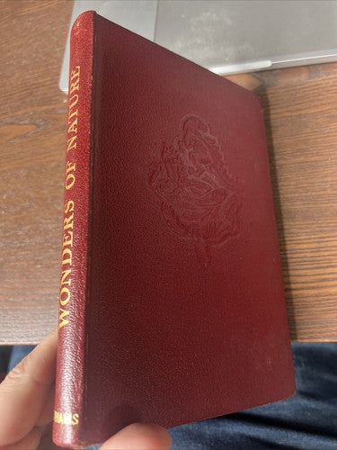 Vintage book. Wonders of nature. Odhams press