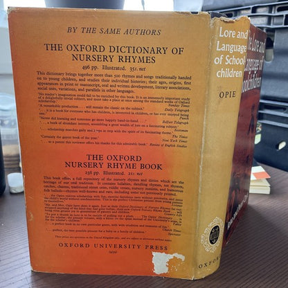 The Lore and Language of Schoolchildren, Iona Peter Opie - 1959 Oxford
