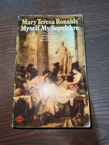 MYSELF MY SEPULCHRE by Mary Teresa Ronalds (Mayflower PB, 1971) 1st