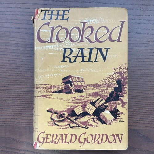 The Crooked Rain - Gerald Gordon 1954 Macdonald First Edition with Dust Jacket 