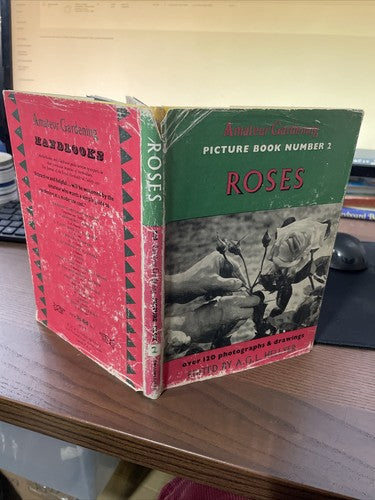 Roses, Amateur Gardening - Picture Book Number 2, A.G.L. HELLYER, 1st. Ed. 1954