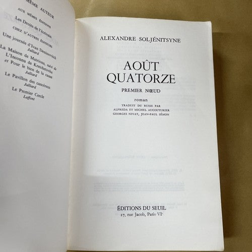 Alexander Solzhenitsyn - Aout Quatorze (August fourteen) - 1972
