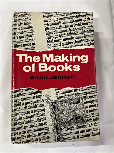 Sean Jennett The Making of Books HB Faber 1967