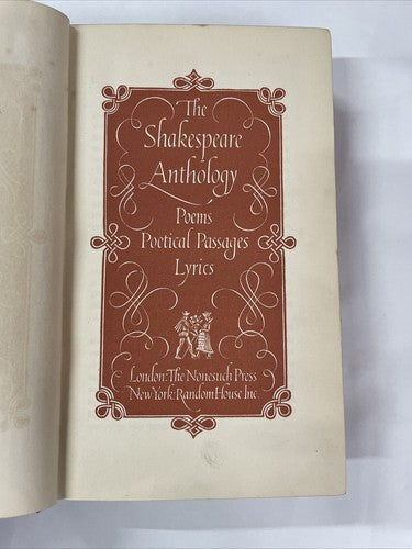 The Shakespeare Anthology, Poems... -   Nonesuch Press/Random House, 1928