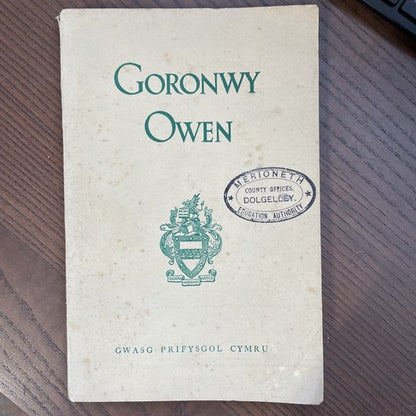 Goronwy Owen - Williams, W D 1951 university Of Wales Press