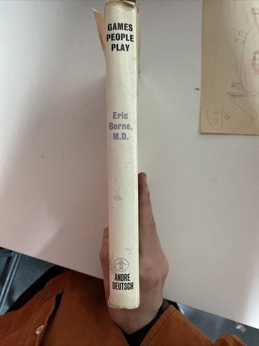 Games People Play - Eric Berne, M.D. - 1966