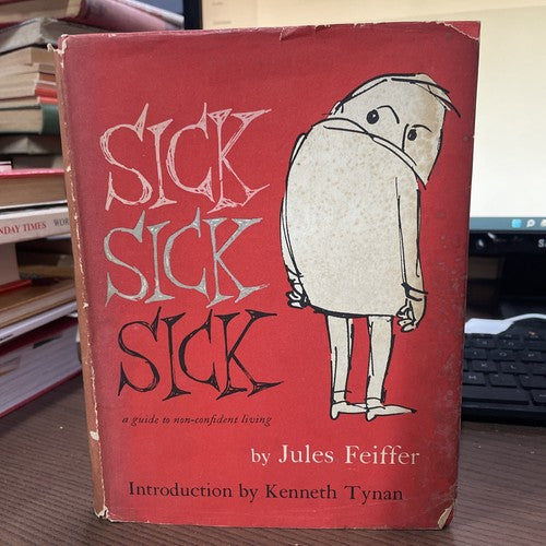 Sick, Sick, Sick (Jules Feiffer - 1959, Collins)