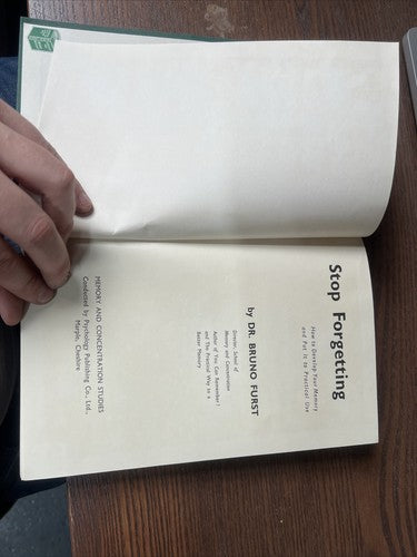 Stop Forgetting(Hardback Book)Dr. Bruno Furst-Psychology Publishing