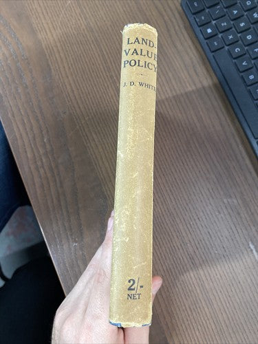 Land-value policy / by James Dundas White