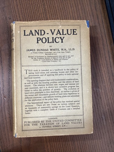 Land-value policy / by James Dundas White