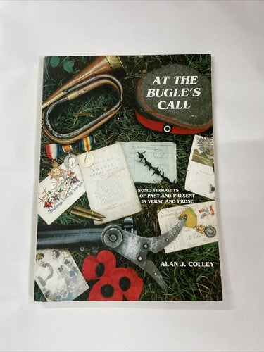 At the Bugle's Call, Alan J Colley (1995)