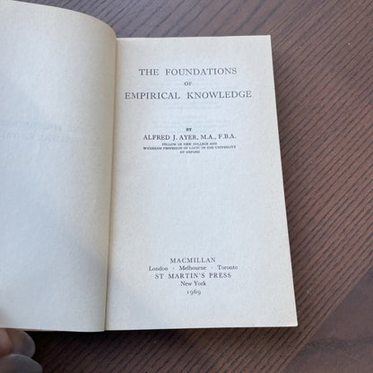 The Foundations Of Empirical Knowledge, A J Ayer 1969 Macmillan
