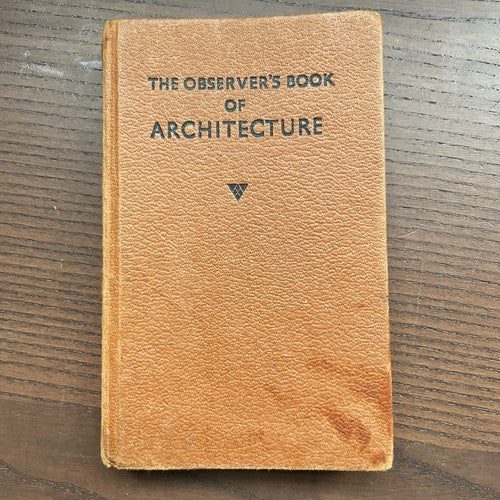 The Observer's Book of Architecture - J Penoyre & M Ryan, Warne, 1965 Warne & Co