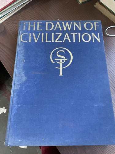 The Dawn of Civilization - The First World Survey of Human Cultures - 1961