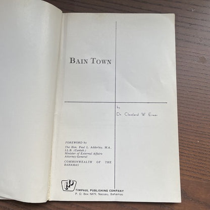 Bain Town, Cleveland W. Eneas - 1976 Nassau Guardian First Edition