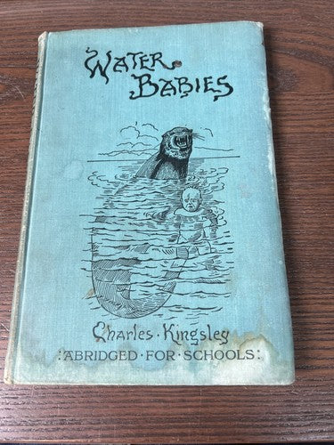 THE WATER BABIES by CHARLES KINGSLEY - Pub. CONSTABLE - H/B 1935