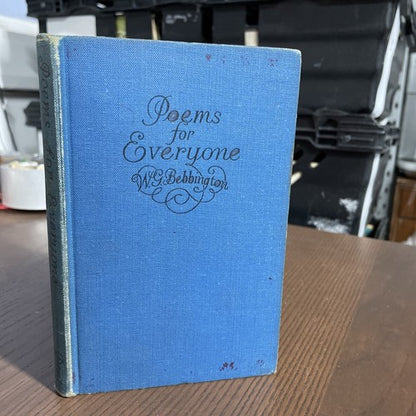 Poems For Everyone (W G Bebbington - Dent & Sons, 1947)