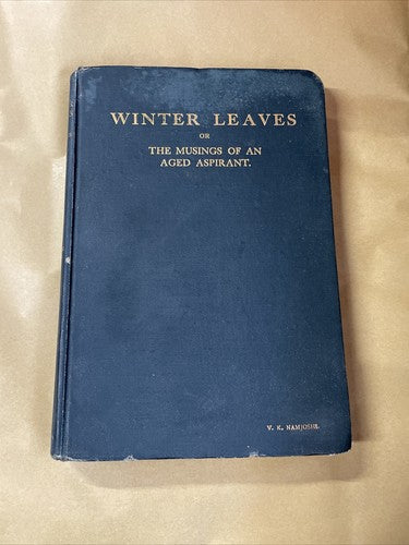 Winter Leaves, or the Musings of an aged Aspirant VK Namjoshi (1930)
