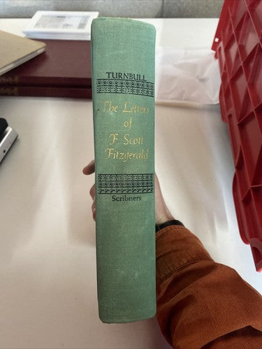 The letters of F. Scott Fitzgerald, F. Scott Fitzgerald, Turnbull, 1963