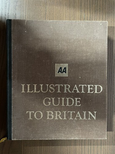 AA Illustrated Guide to Britain, 4th Edition 1982