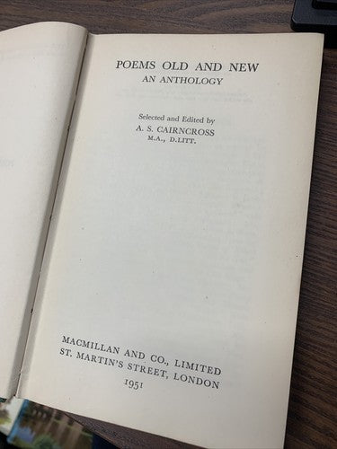 Poems Old And New An Anthology MacMillan And Co. London 1951 Hardback 