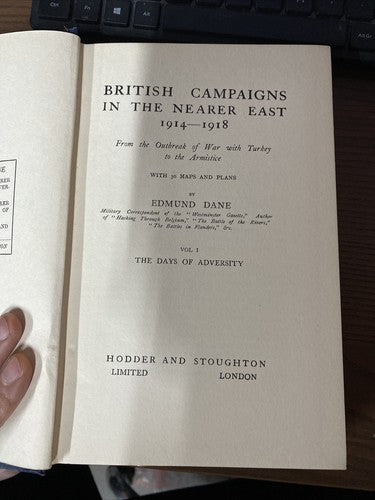 BRITISH CAMPAIGNS in the NEARER EAST 1914-18, Kut MESOPOTAMIA Gaza SYRIA Balkans